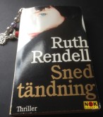 Ruth Rendells bok Snedtändning Snedtändning