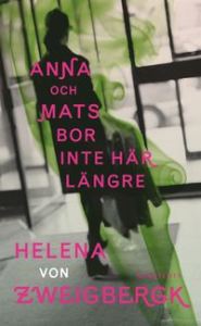 Anna och Mats bor inte här längre