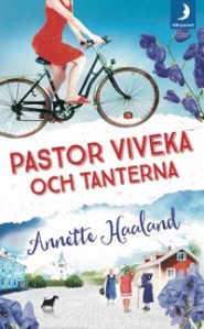 Annette Haalands bok Pastor Viveka och tanterna