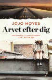 Jojo Moyes bok Arvet efter dig