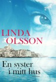 Linda Olssons bok En syster i mitt hus