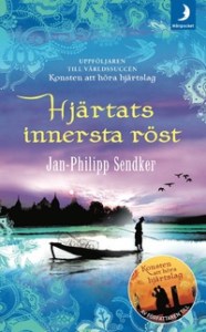 Jan-Philipp Sendkers bok Hjärtats innersta röst