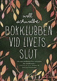 Will Schwalbes bok Bokklubben vid livets slut