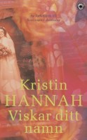 Kristin Hannahs bok Viskar ditt namn