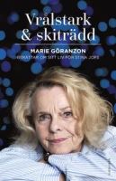 Stina Jobs bok om Marie Göranzon Vrålstark och skiträdd
