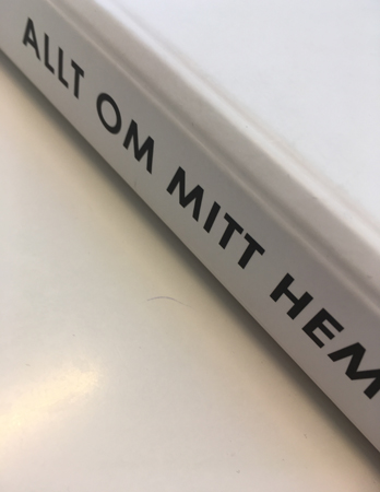 Allt om mitt hem