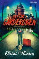 Christina Olsénis och Micke Hansens bok Ett lik i garderoben