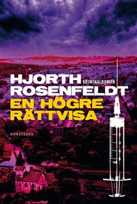 Hjorth och Rosenfeldts bok En högre rättvisa