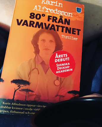 Karin Alfredssons bok 80 grader från Varmvattnet o kaffe på sängen