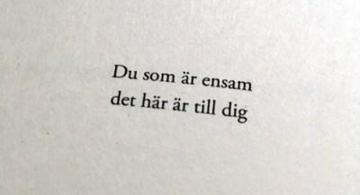Du som är ensam det här är till dig
