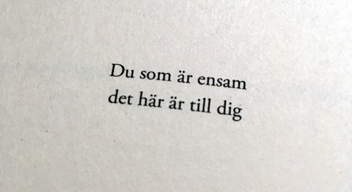 Du som är ensam det här är till dig