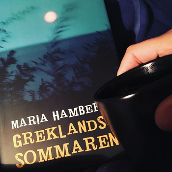 Maria Hambergs bok Greklandssommaren o kaffe på sängen