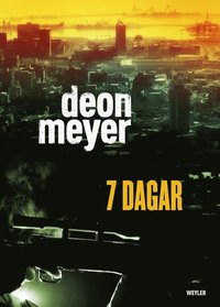 Deon Meyers bok 7 dagar