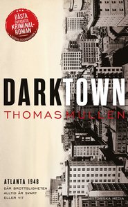 Thomas Mullens bok Darktown