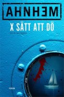 Stefan Ahnhems bok X sätt att dö