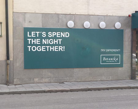 Skylt Lets spend the night together