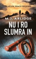 M. J. Arlidge bok Nu i ro slumra in