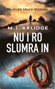 M J Arlidges bok Nu i ro slumra in