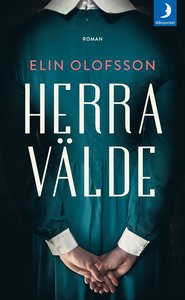 Elin Olofssons bok Herravälde