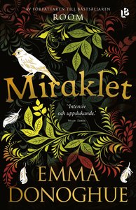 Emma Donoghues bok Miraklet