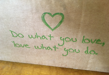 Do what you love love what you do