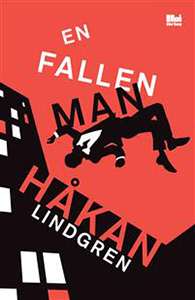 Håkan Lindgrens bok En fallen man