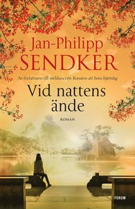 Jan-Philipp Sendkers bok Vid nattens ände
