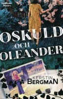 Kerstin Bergmans bok Oskuld och oleander