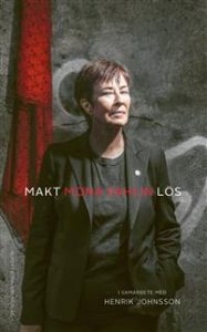 Mona Sahlin och Henrik Johnssons bok Makt lös