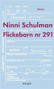 Ninni Schulmans bok Flickebarn nr 291