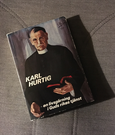 Boken Karl Hurtig en livsgärning i Guds rikes tjänst