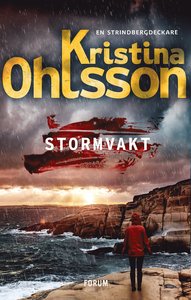 Kristina Ohlssons bok Stormvakt