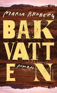 Maria Brobergs bok Bakvatten