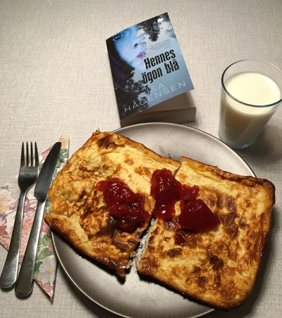 Ugnspannkaka med sylt mjök o boken Hennes ögon blå