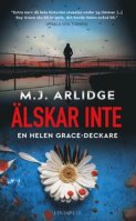 M J Arlidges bok Älskar inte