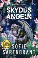 Sofie Sarenbrants bok Skyddsängeln