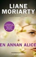 Liane Moriartys bok En annan Alice