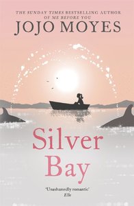 Jojo Moyes bok Silver Bay