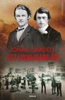 Jonas Gardells bok Ett lyckligare år