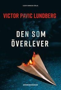 Victor Pavic Lundbergs bok Den som överlever