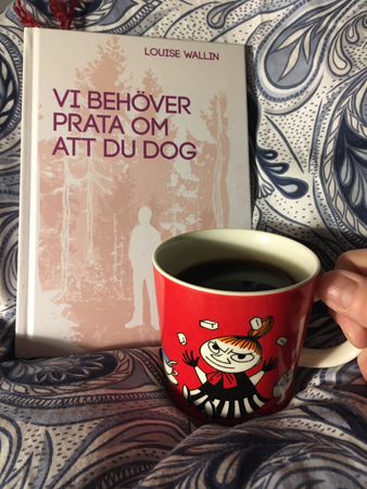 Vi behöver prata om att du att dog