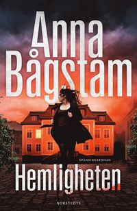 Anna Bågstams bok Hemligheten