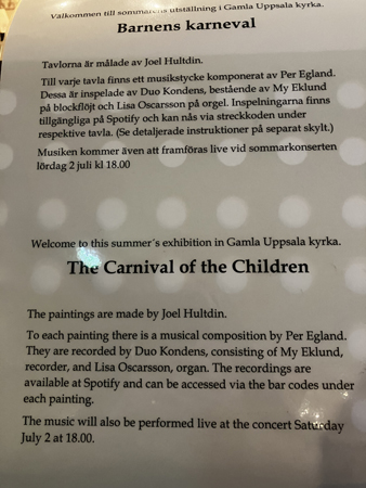 Utställningen Barnens karneval tavlor av Joel Hultdin Gamlis kyrka 18 juli 22