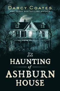 Darcy Coates bok The Haunting of Ashburn House