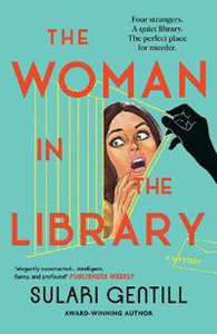 Sulari Gentills bok The Woman in the Library