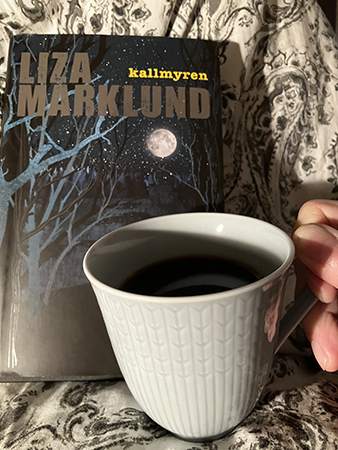 Boken Kallmyren och kaffe på sängen i Motala