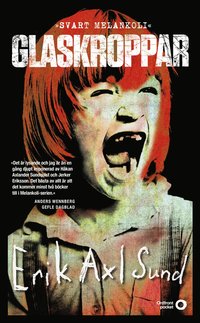 Erik Axl Sunds bok Glaskroppar