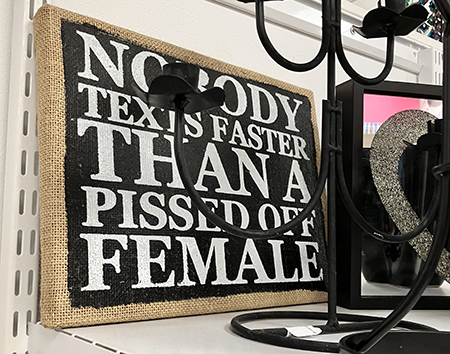 Nobody texts faster than a pissed off female