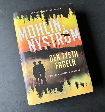 Boken Den tysta fågeln av Mohlin o Nyström