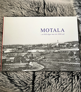 Åke Svenssons bok Motala en bild säger mer än 1000 ord